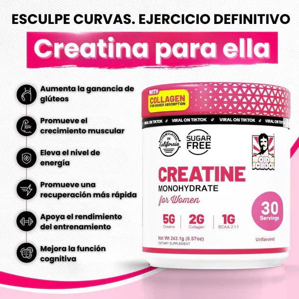 2X1 Creatina para Mujeres Old School Labs® Más Fuerza, Más Glúteo, Más Resultados